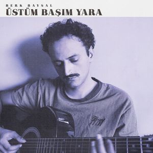 Üstüm Başım Yara